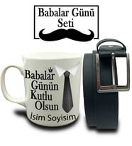 Babalar Gününe Özel Kişiye Özel Kupa & Kemer Hediye Seti