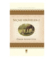 Ömer Seyfettin Seçme Hikayeler 2