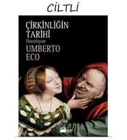 Çirkinliğin Tarihi - Umberto Eco (Sert Kapak)
