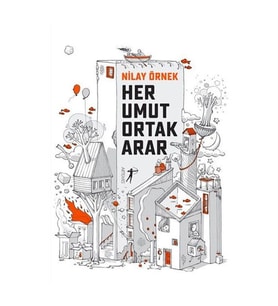 Her Umut Ortak Arar Nilay Örnek Artemis Yayınları