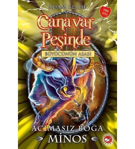 Canavar Peşinde 50 - Acımasız Boğa Minos-Büyücünün Asası