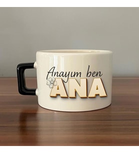 Anayım Ben Ana Baskılı Siyah Kulplu C Fincan