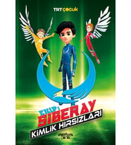 Ekip: Siberay- Kimlik Hırsızları/Yediveren Çocuk 