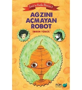 Çınar'ın Harika Dünyası 3 - Ağzını Açmayan Robot