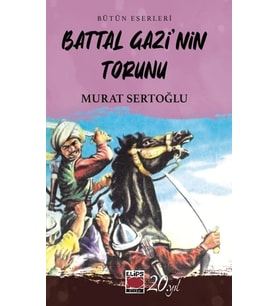 Battal Gazi’nin Torunu