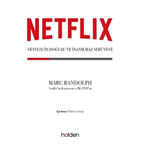 Netflix’in Doğuşu ve İnanılmaz Serüveni