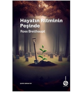Hayatın Ritminin Peşinde
