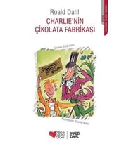 Charlie'nin Çikolata Fabrikası - Roald Dahl
