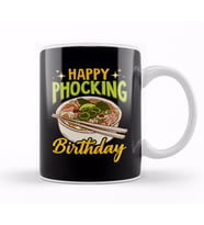 Happy Phocking Birthday Funny Pho Birthday Pun Kupa Bardak Porselen