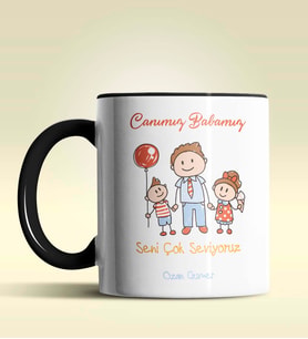 Kişiye Özel Canım Babamız Seni Çok Seviyoruz Tasarımlı Siyah Kupa (Siyah)