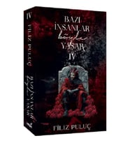Bazı İnsanlar Böyle Yaşar 4