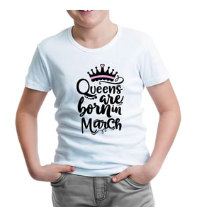 Burç - Queens Born in March 1 Beyaz Çocuk Tshirt