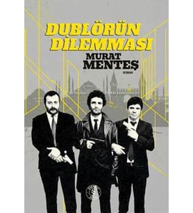 Dublörün Dilemması (Ciltli)