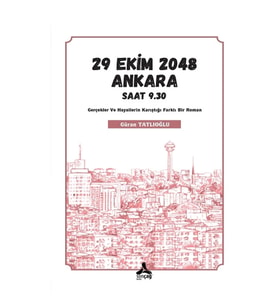 29 Ekim 2048 Ankara Saat 9.30
