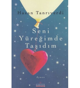 Seni Yüreğimde Taşıdım