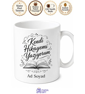 İsme Özel Kendi Hikayemi Yazıyorum Yazılı Kupa Bardak Hediye