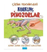 Çizim Teknikleri: Korkunç Dinozorlar