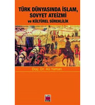 Türk Dünyasında İslam, Sovyet Ateizmi ve Kültürel Süreklilik