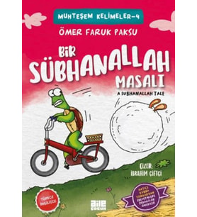 Bir Sübhanallah Masalı
