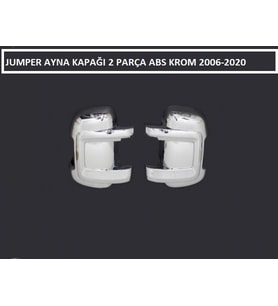 JUMPER AYNA KAPAĞI 2 PARÇA ABS KROM 2006 2007 2008 2009 2010 2011 2012 2013 2014 2015 2016 2017 2018