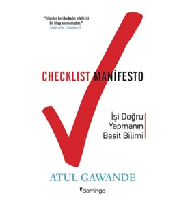 Checklist Manifesto İşler Nasıl Doğru Yapılır