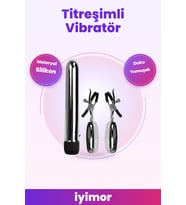 Titreşimli Göğüs Ucu Mandalı ve Vibratör – iyimor