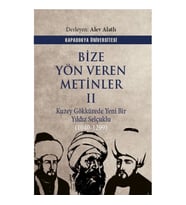 Bize Yön Veren Metinler II