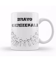 Brava Gerizekalı Alkışlıyorum Komik Kupa Bardak Porselen