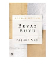 Beyaz Büyü - Kağıdın Çağı