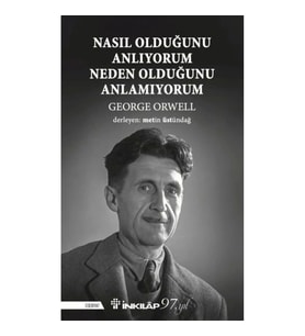 Nasıl Olduğunu Anlıyorum Neden Olduğunu Anlamıyorum