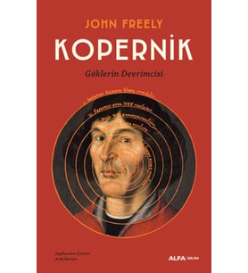 Kopernik - Göklerin Devrimcisi