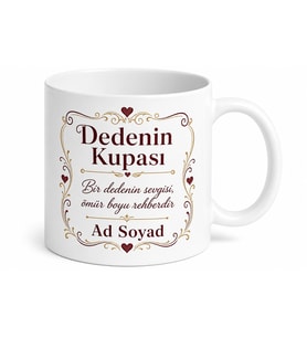 İsimli Dedenin Kupası Yazılı Özel Baskılı Porselen Kupa Bardak Hediye