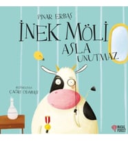 İnek Möli Asla Unutmaz