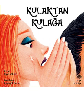 Kulaktan Kulağa