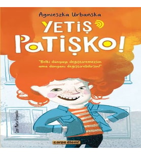 Yetiş Patişko!