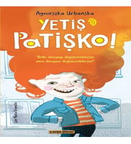 Yetiş Patişko!