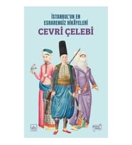 İstanbul'un En Esrarengiz Hikayeleri - Cevri Çelebi