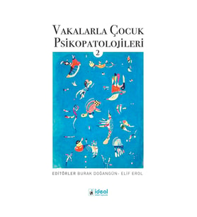 Vakalarla Çocuk Psikopatolojileri -2