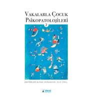 Vakalarla Çocuk Psikopatolojileri -2
