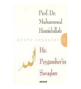 Hz. Peygamberin Savaşları