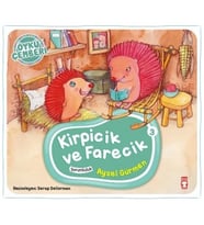 Kirpicik ve Farecik - Öykü Çemberi 3