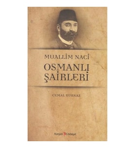 Muallim Naci Osmanli Şairleri