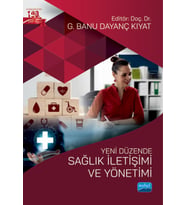 Yeni Düzende SAĞLIK İLETİŞİMİ VE YÖNETİMİ