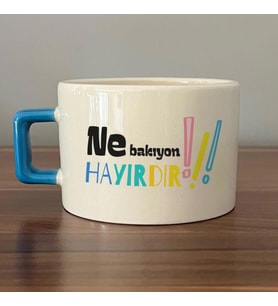 Ne Bakıyon Hayırdır Baskılı Mavi Kulplu C Fincan