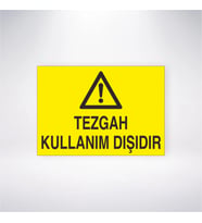 Tezgah Kullanım Dışıdır 21x28 Arkası Yapışkanlı Levha