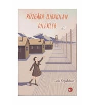 Rüzgara Bırakılan Dilekler