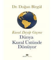 Kural Deyip Geçme Dünya Kural Üstüne Dönüyor