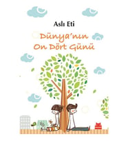 Dünya’nın On Dört Günü - Aslı Eti - Kırmızı Kedi Yayınları