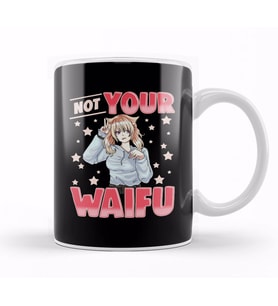 Not Your Waifu Anime Girl Japanese Kawaii Senpai Kupa Bardak Porselen