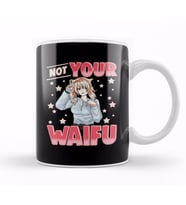 Not Your Waifu Anime Girl Japanese Kawaii Senpai Kupa Bardak Porselen